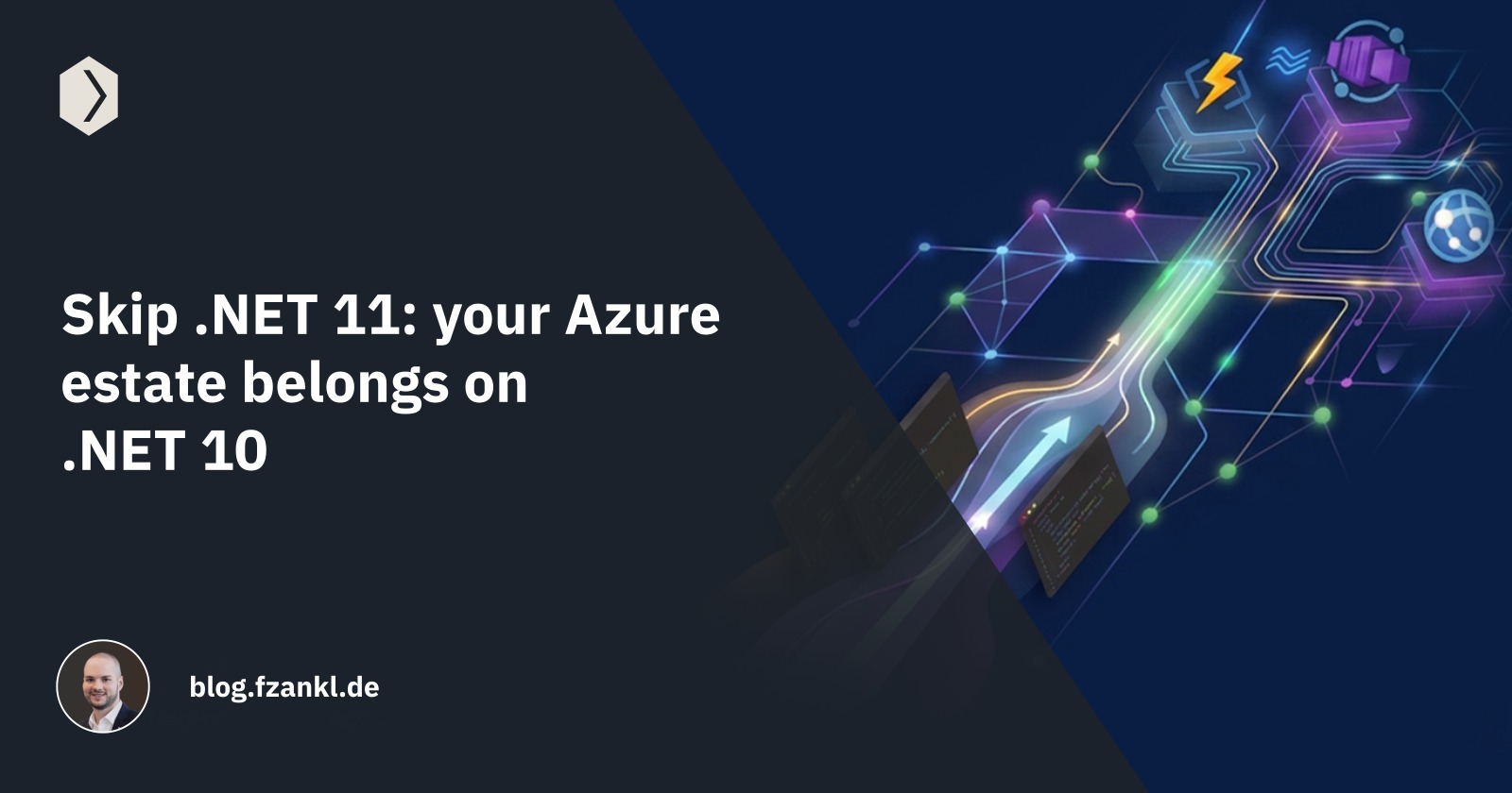 Skip .NET 11: your Azure estate belongs on .NET 10